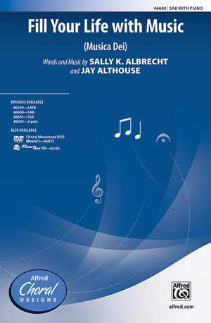 Albrecht, S: Fill Your Life With Music SAB