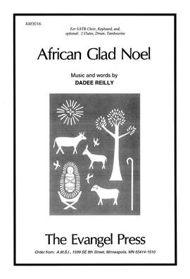 Dadee Reilly: African Glad Noel