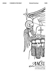 Richard Voorhaar: O Where Is The King?