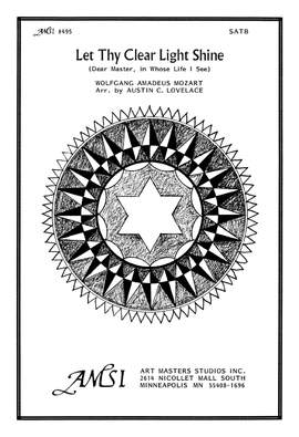 Austin C. Lovelace: Let Thy Clear Light Shine (Mozart)