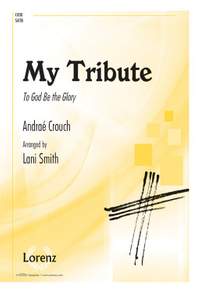 Andraé Crouch: My Tribute