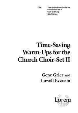 Gene Grier: Practical Time - Saving Warm Ups-Church Choir