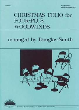 Douglas Smith: Christmas Folio For Four-Plus Woodwinds