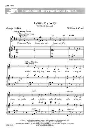 William A. Cross: Come, My Way