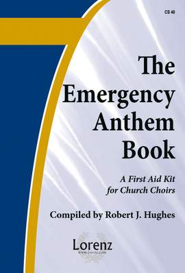 Robert J. Hughes: The Emergency Anthem Book