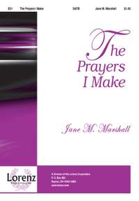 Jane M. Marshall: The Prayers I Make
