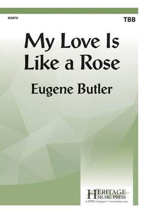 Eugene Butler: My Love Is Like A Rose