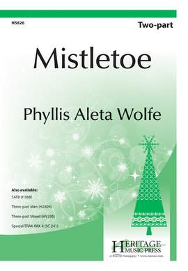 Phyllis Wolfe White: Mistletoe