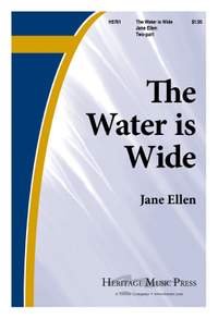 Jane Ellen: The Water Is Wide