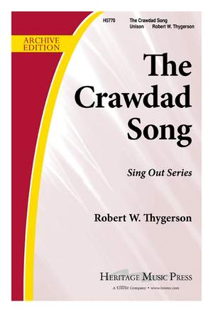 Robert W. Thygerson: The Crawdad Song