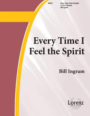 Bill Ingram: Every Time I Feel The Spirit