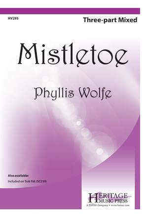 Phyllis Wolfe White: Mistletoe