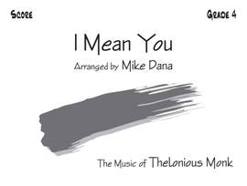 Thelonious Monk: I Mean You
