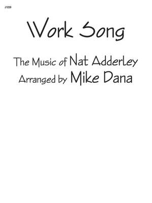 Mike Dana: Work Song