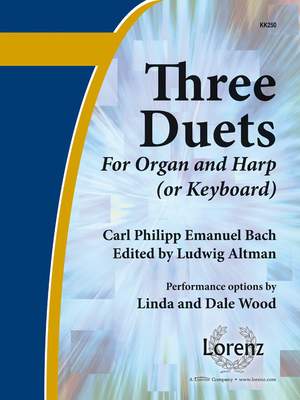 Carl Philipp Emanuel Bach: Three Duets For Organ and Harp