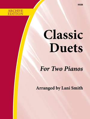 Lani Smith: Classic Duets For Two Pianos