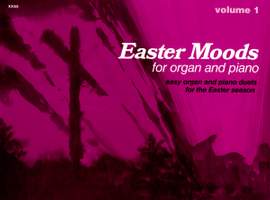 Geoffrey R. Lorenz: Easter Moods For Organ and Piano Vol 1
