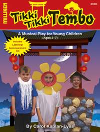 Carol Kaplan-Lyss: Tikki Tikki Tembo