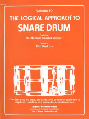 Phil Perkins: Logical Approach To Snare Drum Vol 2