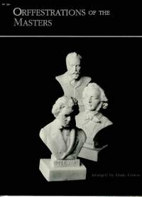 Linda Forrest: Orffestrations Of The Masters