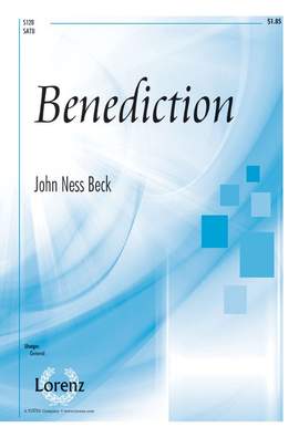 John Ness Beck: Benediction