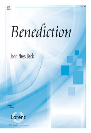 John Ness Beck: Benediction