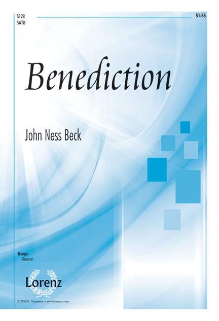 John Ness Beck: Benediction