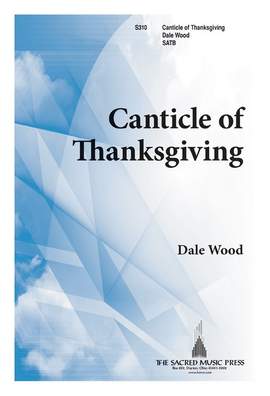 Dale Wood: Canticle Of Thanksgiving