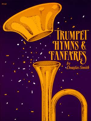 Douglas Smith: Trumpet Hymns and Fanfares