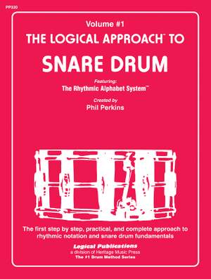 Phil Perkins: Logical Approach To Snare Drum Vol 1