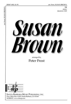 Peter Frost: Susan Brown