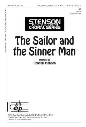 Randall Johnson: The Sailor and The Sinner Man