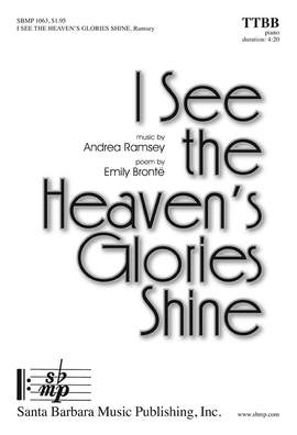 Andrea Ramsey: I See The Heaven's Glories Shine
