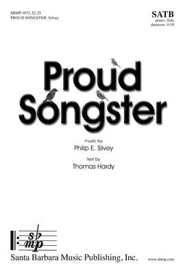 Philip E. Silvey: Proud Songster