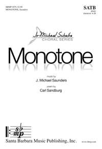 J. Michael Saunders: Monotone