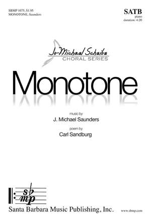 J. Michael Saunders: Monotone