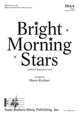 Shawn L. Kirchner: Bright Morning Stars