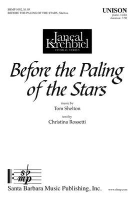 Tom Shelton: Before The Paling Of The Stars