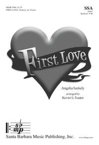 Angelia Szekely: First Love