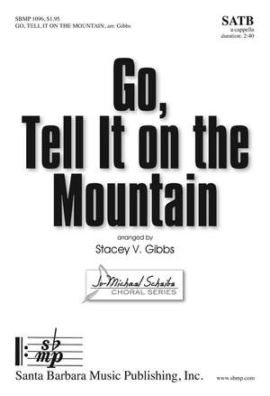 Stacey V. Gibbs: Go, Tell It On The Mountain