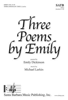 Michael Larkin: Three Poems By Emily
