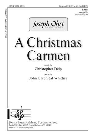 Christopher Delp: A Christmas Carmen