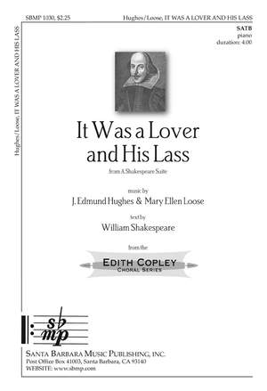 J. Edmund Hughes: It Was A Lover and His Lass