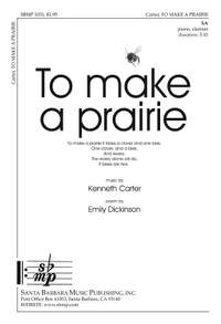 Kenneth Carter: To Make A Prairie
