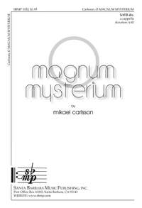 Mikael Carlsson: O Magnum Mysterium