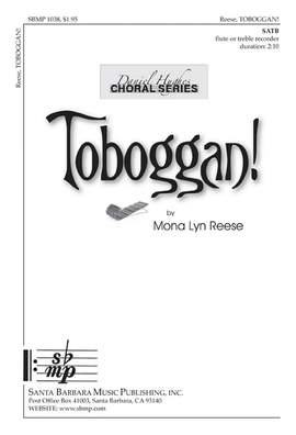 Mona Lyn Reese: Toboggan!