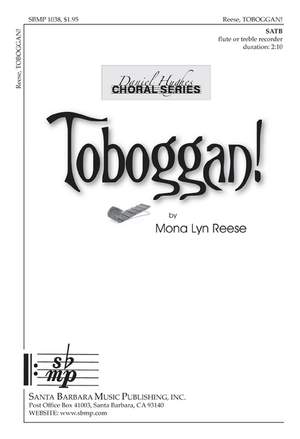 Mona Lyn Reese: Toboggan!
