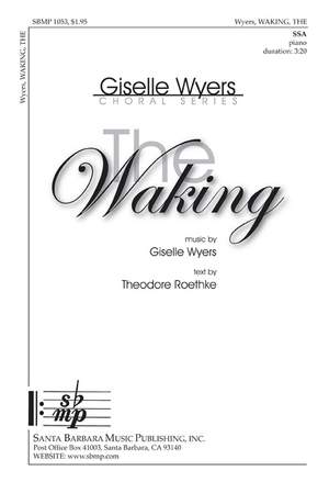 Giselle Wyers: The Waking