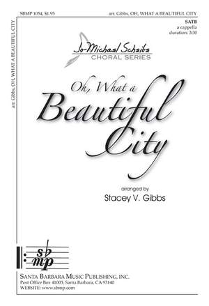 Stacey V. Gibbs: Oh, What A Beautiful City