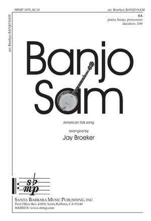 Jay Broeker: Banjo Sam